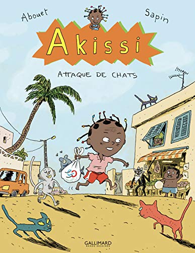 Akissi - Attaque de Chats von Gallimard Jeunesse
