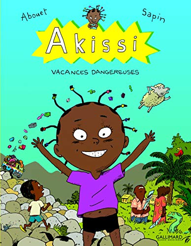 Akissi - Vacances Dangereuses