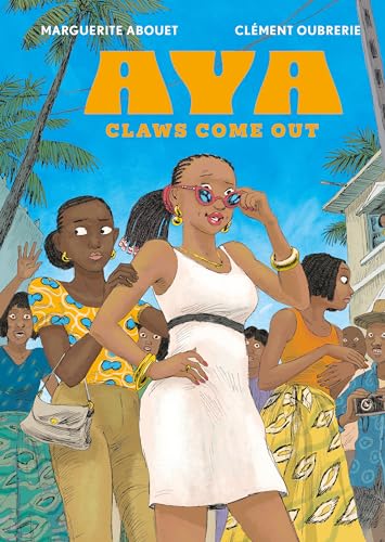 Aya: Claws Come Out von Drawn and Quarterly
