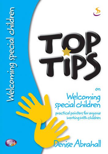 Top Tips on Welcoming Special Children