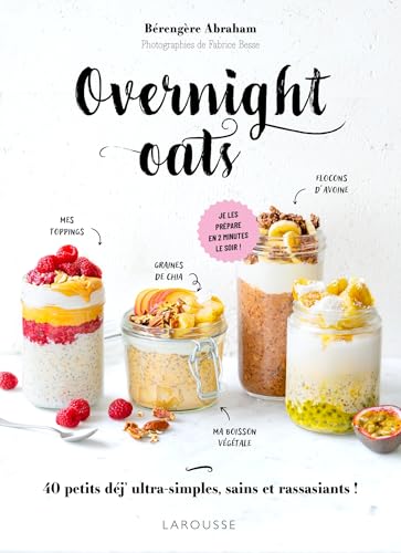 Overnight oats von LAROUSSE