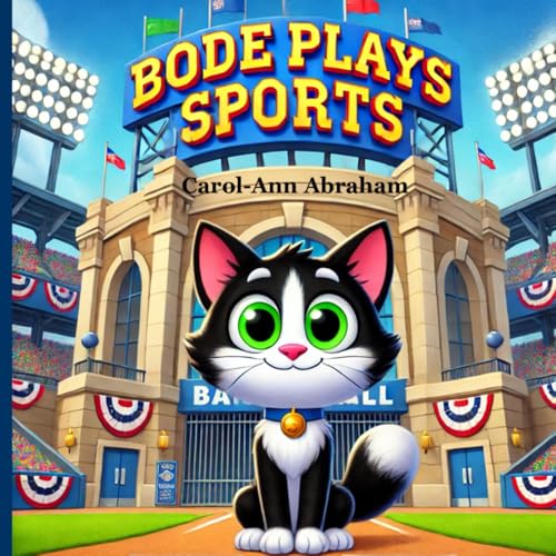 Bode Plays Sports (Bode's Best Life) von Independently published