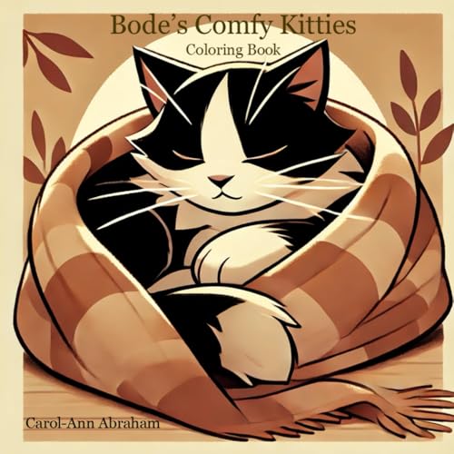 Bode's Comfy Kitties: Coloring Book (Coloring with Bode) von Independently published