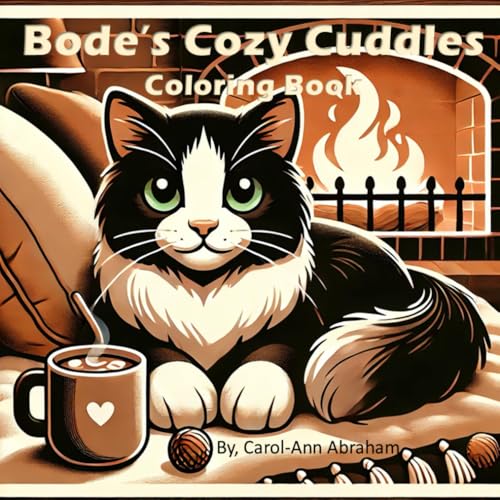 Bode's Cozy Cuddles: Coloring Book (Coloring with Bode) von Independently published