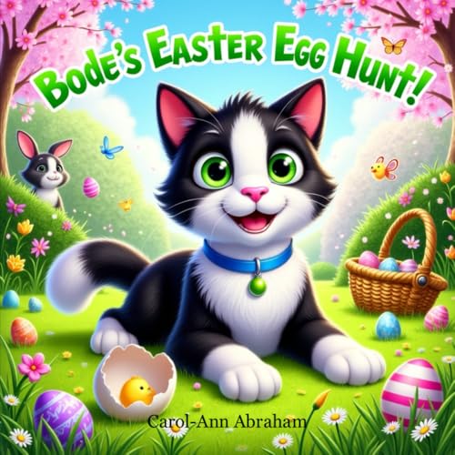 Bode's Easter Egg Hunt (Bode's Best Life) von Independently published