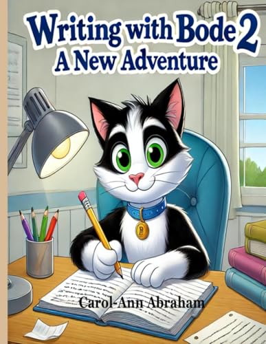 Writing with Bode 2: A New Adventure von Independently published