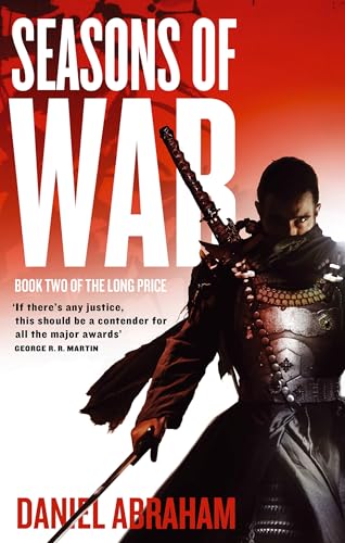 Seasons Of War: Book Two of The Long Price Seasons Of War: Book Two of The Long Price