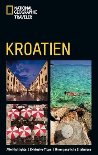 Kroatien (National Geographic Traveler)