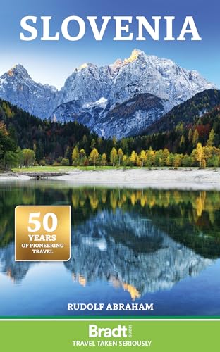 Slovenia (Bradt Travel Guide) von Bradt Guides