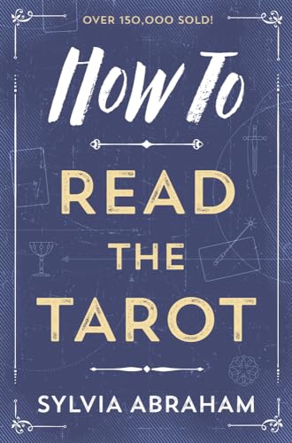 How to Read the Tarot von Llewellyn Publications