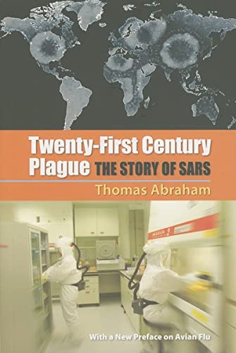 Twenty-First Century Plague: The Story of Sars