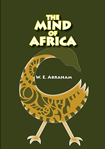 The Mind of Africa The Mind of Africa
