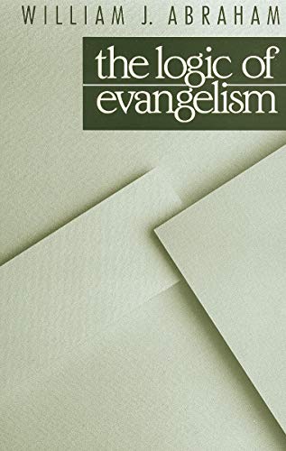 The Logic of Evangelism (80) von William B. Eerdmans Publishing Company