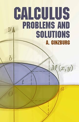Calculus: Problems and Solutions (Dover Books on Mathematics) von Dover Publications