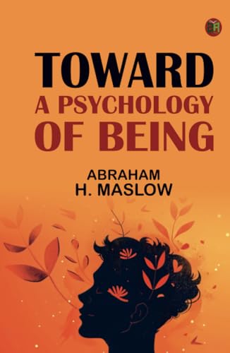 Toward a Psychology of Being von Zinc Read