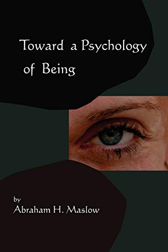 Toward a Psychology of Being