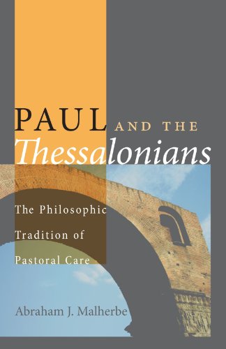 Paul and the Thessalonians: The Philosophic Tradition of Pastoral Care von Wipf & Stock Publishers