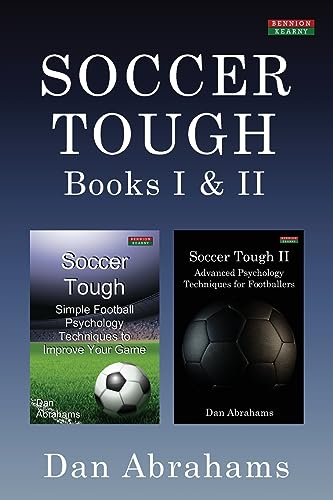 Soccer Tough: Books I & II (Soccer Coaching) von Bennion Kearny Limited