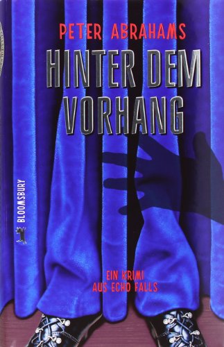 Hinter dem Vorhang: Ein Krimi aus Echo Falls