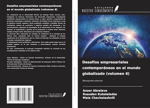 Desafíos empresariales contemporáneos en el mundo globalizado (volumen 6): Monografía colectiva von Ediciones Nuestro Conocimiento