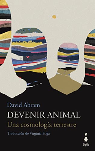 Devenir animal: Una cosmología terrestre