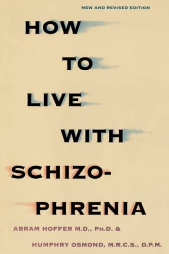 How to Live With Schizophrenia von Kensington