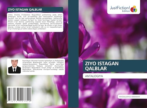 ZIYO ISTAGAN QALBLAR: ANTALOGIYA von JustFiction Edition