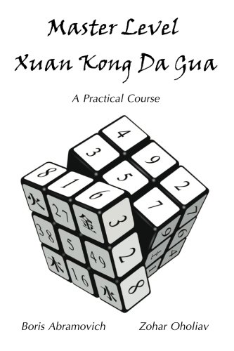 Master Level Xuan Kong Da Gua: A Practical Course von CreateSpace Independent Publishing Platform