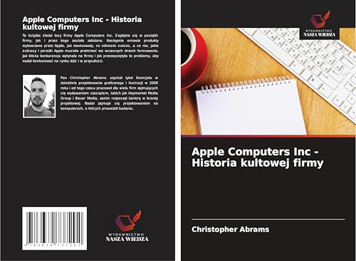 Apple Computers Inc - Historia kultowej firmy von VDM Verlag