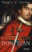 Das Tagebuch des Don Juan: Roman