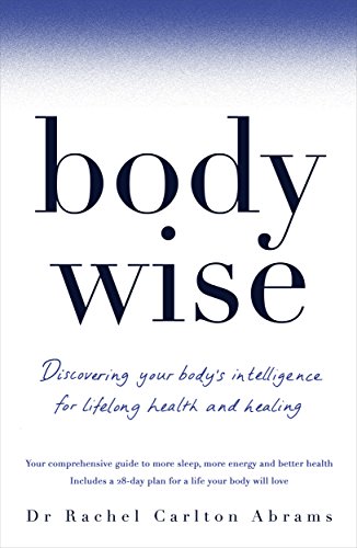 BodyWise: Discovering Your Body's Intelligence for Lifelong Health and Healing von Bluebird