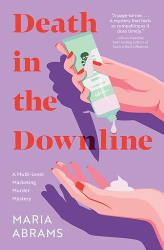 Death in the Downline: A Novel von Quirk Books
