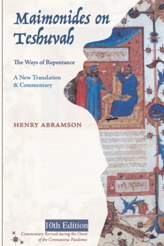 Maimonides on Teshuvah: The Ways of Repentance von Independently published