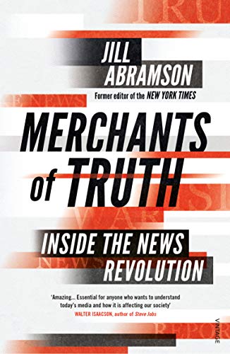 Merchants of Truth: Inside the News Revolution von Vintage