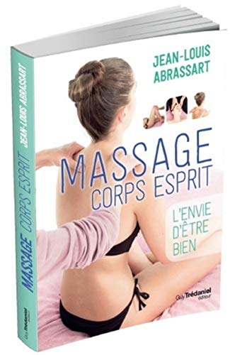 Massage corps esprit: L'envie d'être bien