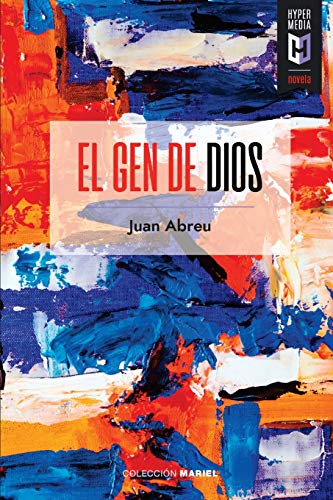 El gen de Dios von Editorial Hypermedia Inc.