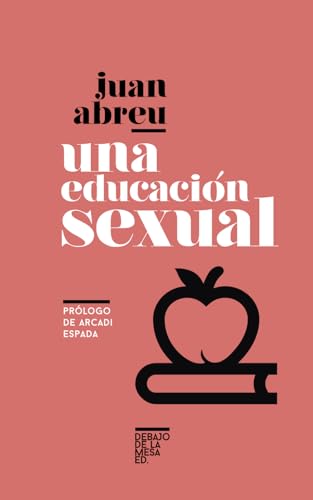 Una educación sexual von Independently published