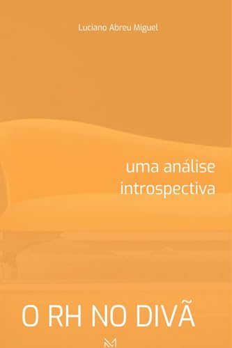 O Rh No Divã von CLUBE DE AUTORES