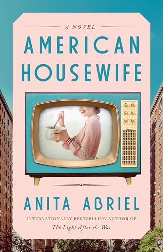 American Housewife: A Novel von Lake Union Publishing