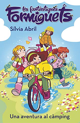 Una aventura al càmping (Les Fantàstiques Formiguets 4) (Primeres lectures, Band 4)