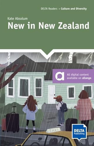 New in New Zealand: Reader with audio and digital extras (DELTA Reader: Culture and Diversity)