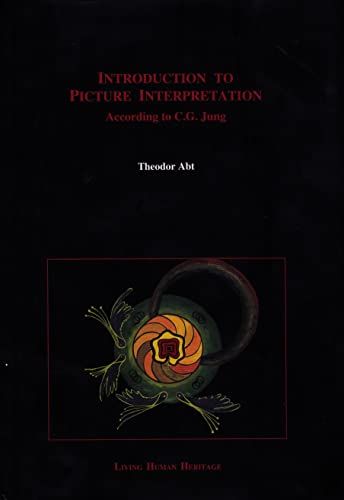 Introduction to Picture Interpretation: According to C.G. Jung