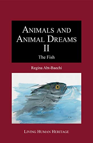 Animals and Animal Dreams II.: The Fish