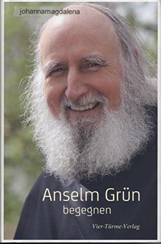 Anselm Grün begegnen