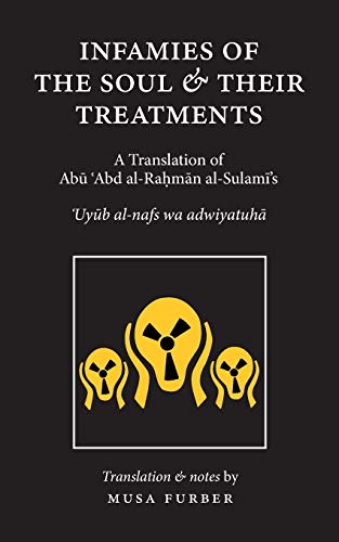 Infamies of the Soul and Their Treatments von Islamosaic
