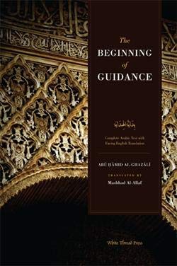 The Beginning of Guidance: The Imam and proof of Islam von White Thread Press