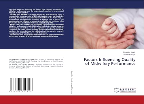Factors Influencing Quality of Midwifery Performance: DE von LAP LAMBERT Academic Publishing