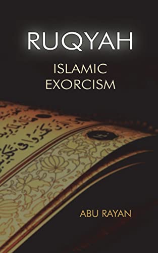 Ruqyah: Islamic Exorcism von Createspace Independent Publishing Platform
