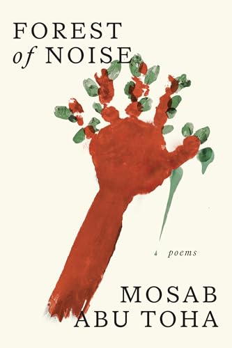 Forest of Noise: Poems von Knopf