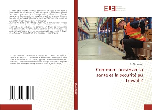 Comment preserver la santé et la securité au travail ?: DE von Éditions universitaires européennes